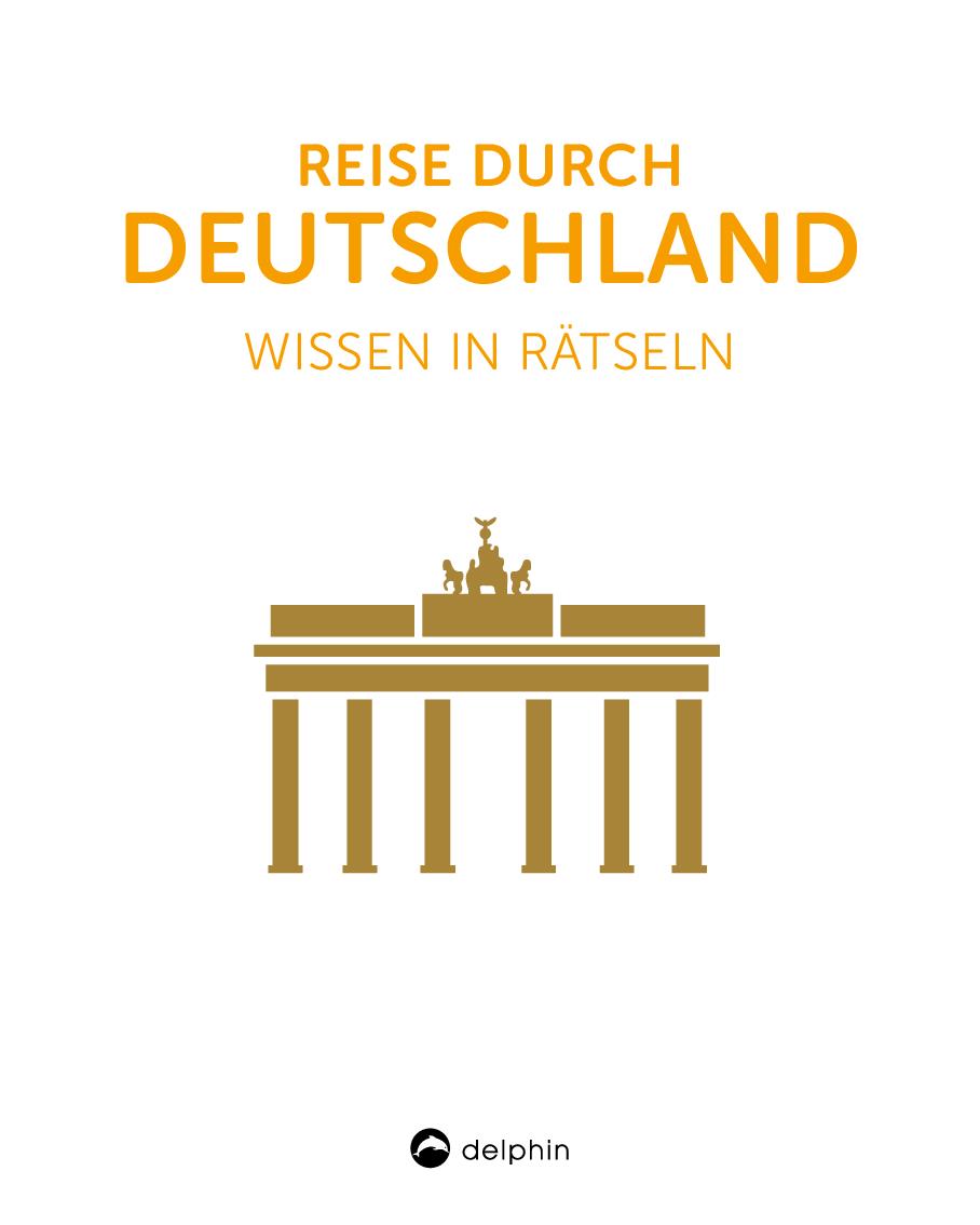 Reise durch Deutschland I Wissen in Rätseln