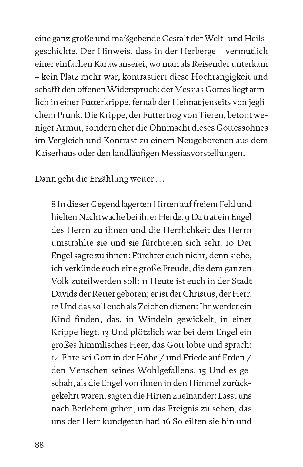 Stille Nacht mit lauter Botschaft