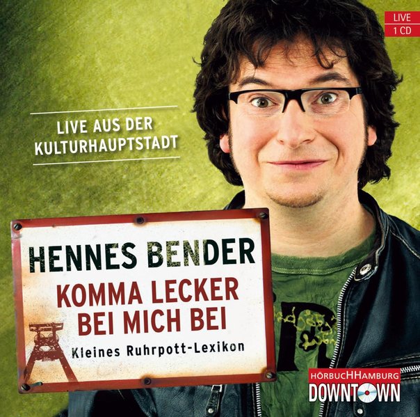 Komma lecker bei mich bei (Audio-CD)