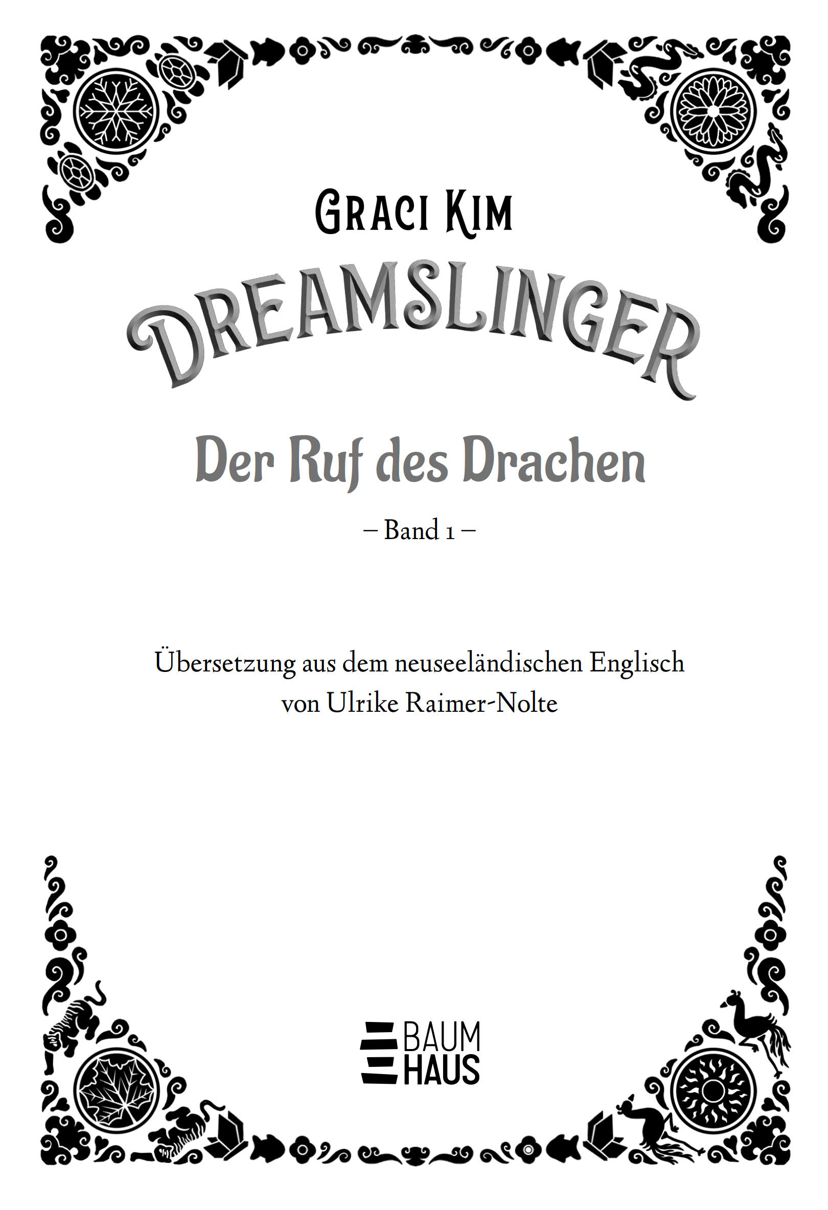 Dreamslinger – Der Ruf des Drachen