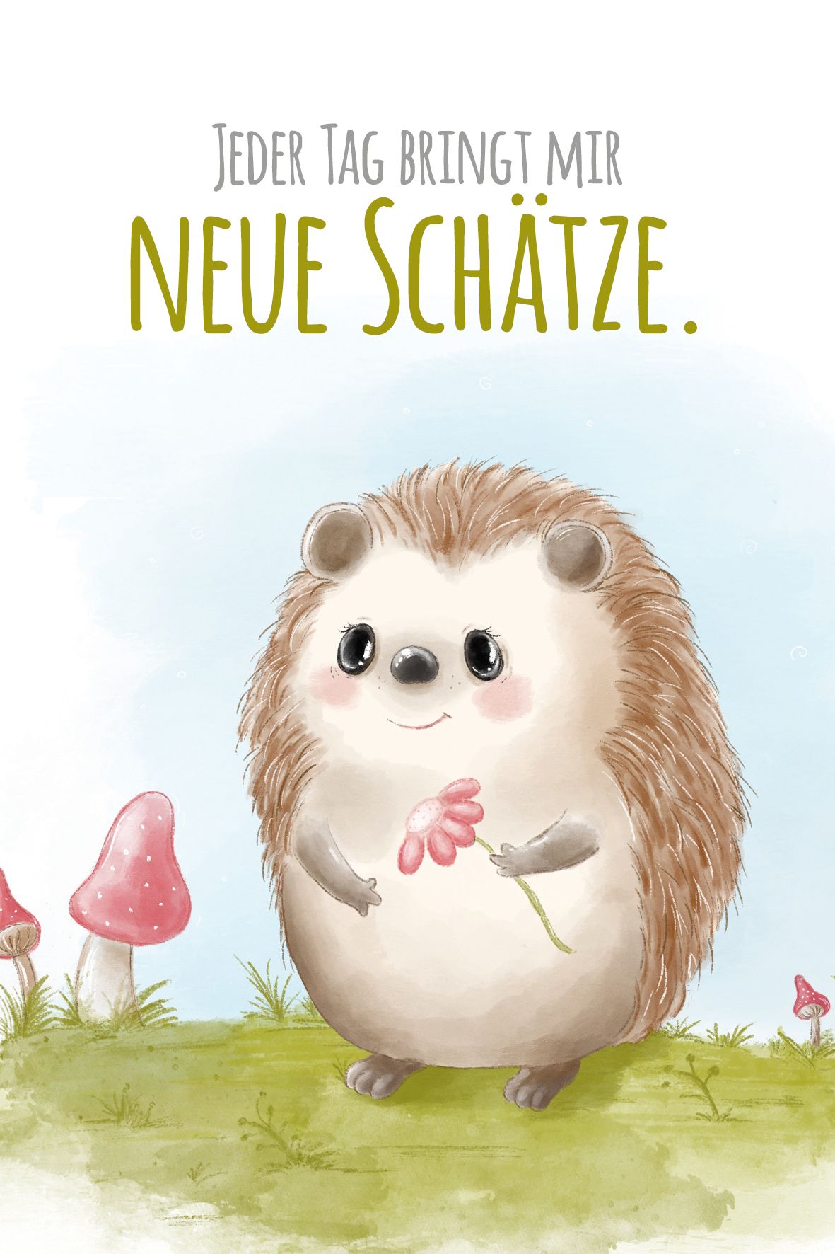 Ich bin ich – und wachse weiter!- 40 neue Affirmationen und Rituale, mit denen Kinder glücklich groß werden