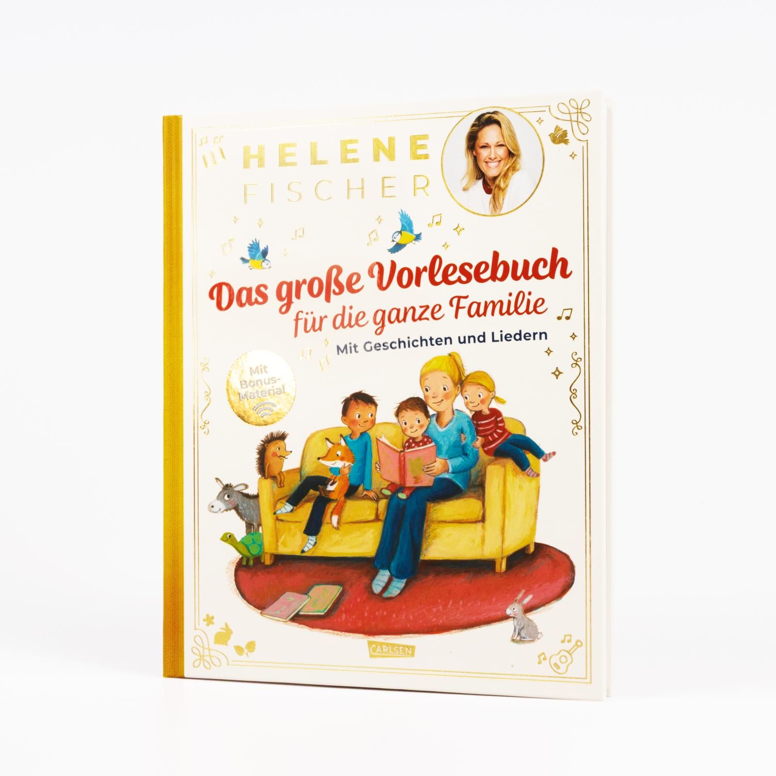 HELENE FISCHER: Das große Vorlesebuch für die ganze Familie mit Geschichten und Liedern