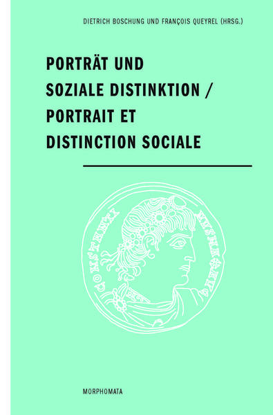 Porträt und soziale Distinktion / Portrait et distinction sociale