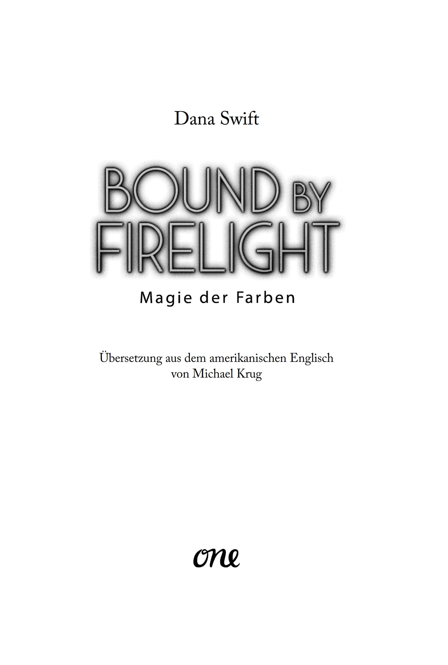 Bound by Firelight - Magie der Farben