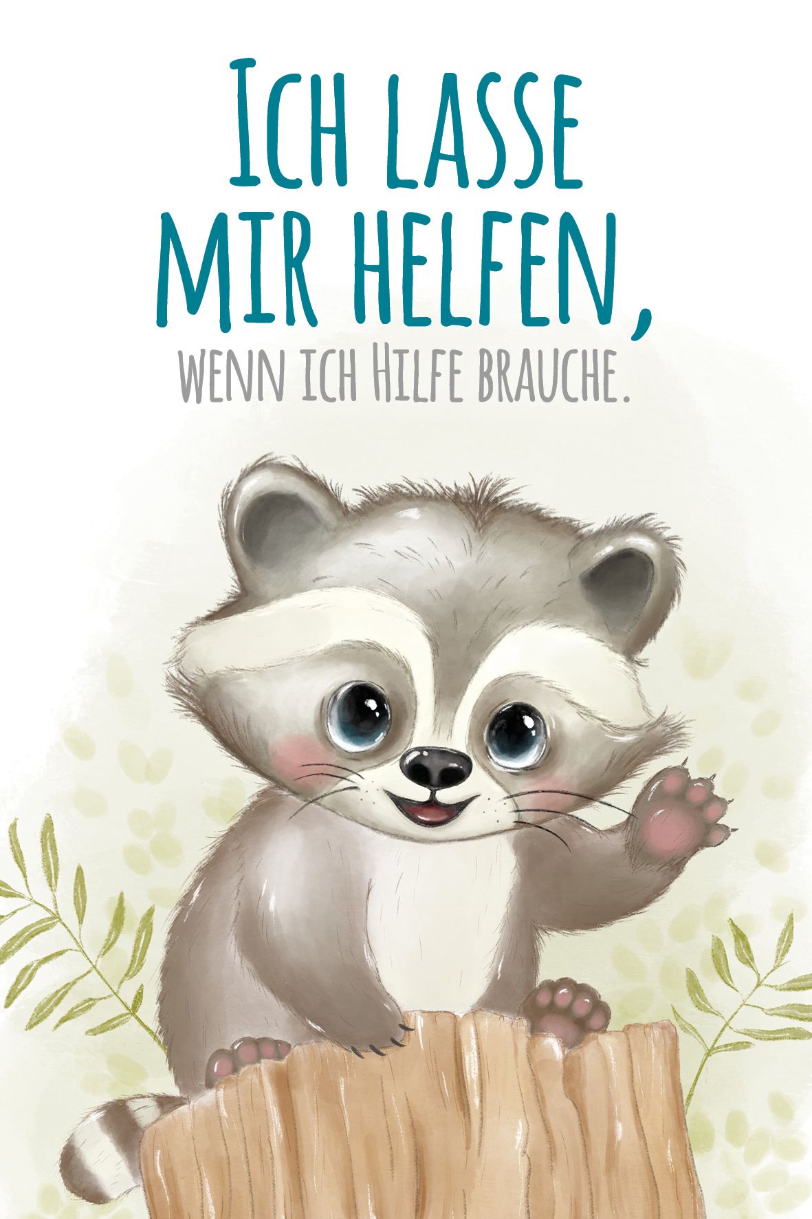 Ich bin ich – und wachse weiter!- 40 neue Affirmationen und Rituale, mit denen Kinder glücklich groß werden