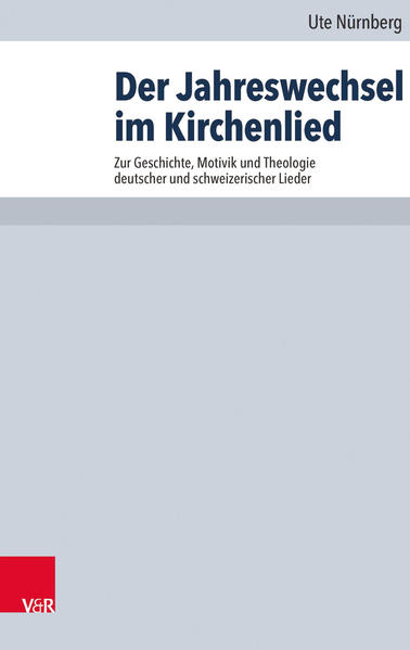 Der Jahreswechsel im Kirchenlied
