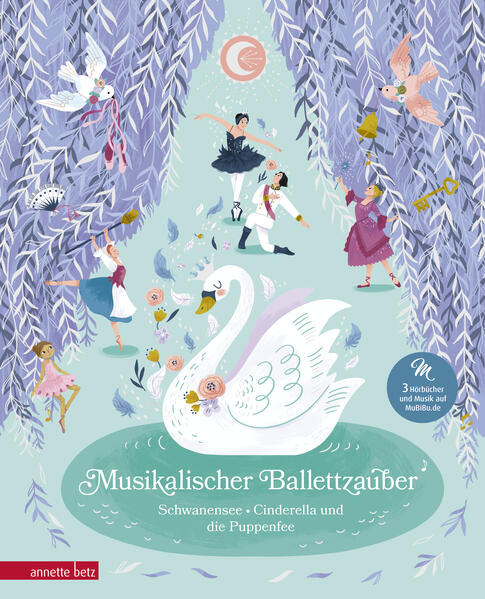 Musikalischer Ballettzauber (Das musikalische Bilderbuch zum Streamen)