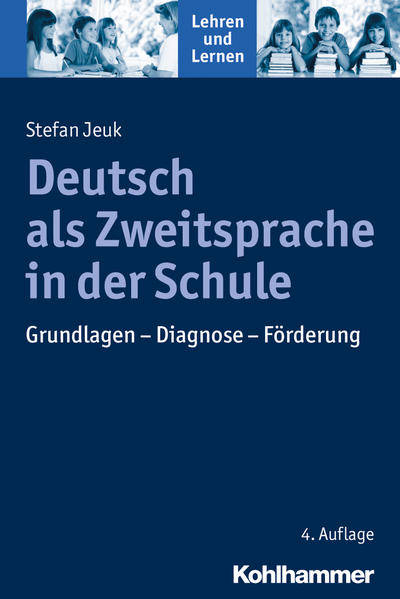 Deutsch als Zweitsprache in der Schule