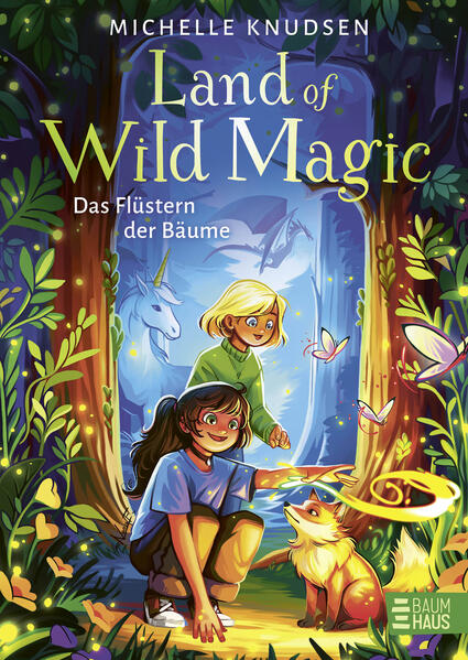 Land of Wild Magic - Das Flüstern der Bäume