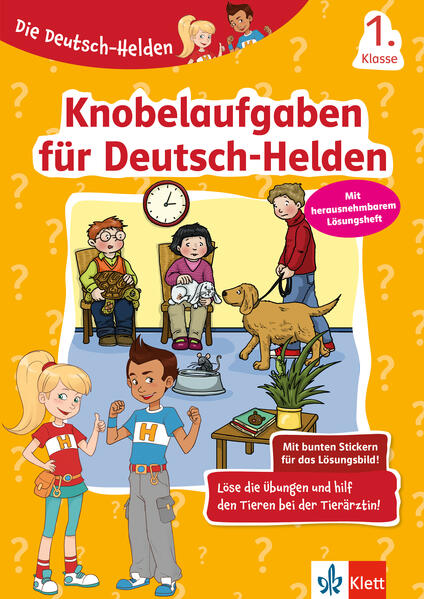 Klett Die Deutsch-Helden: Knobelaufgaben für Deutsch-Helden 1. Klasse