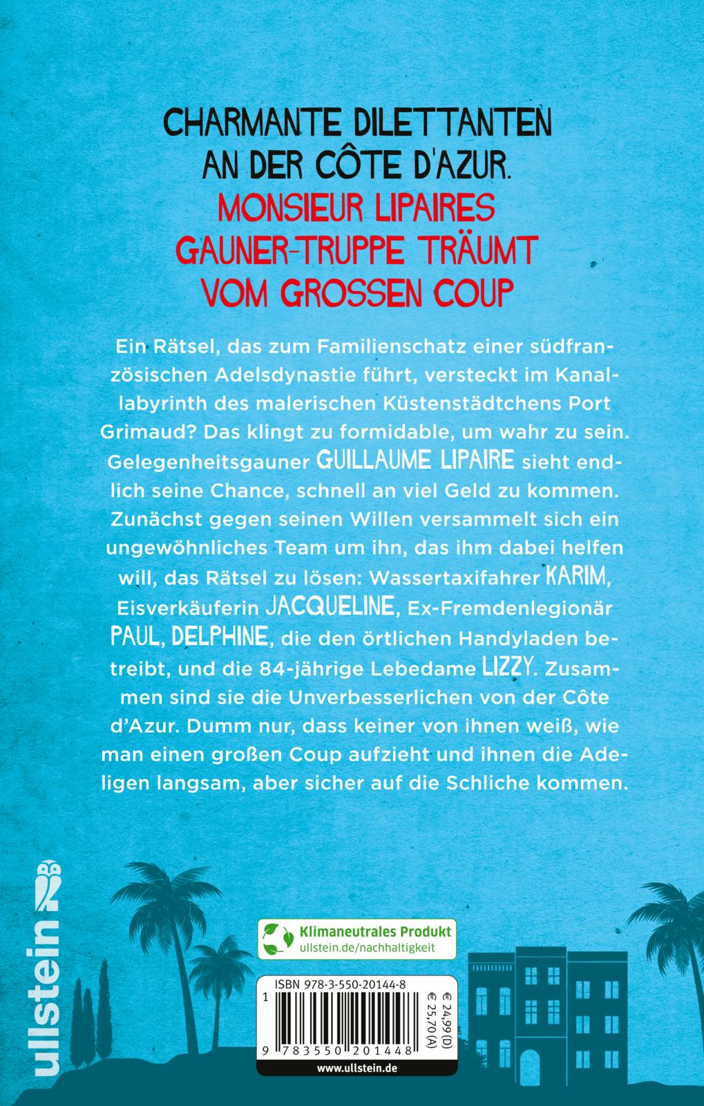 Die Unverbesserlichen – Der große Coup des Monsieur Lipaire (Die Unverbesserlichen 1)