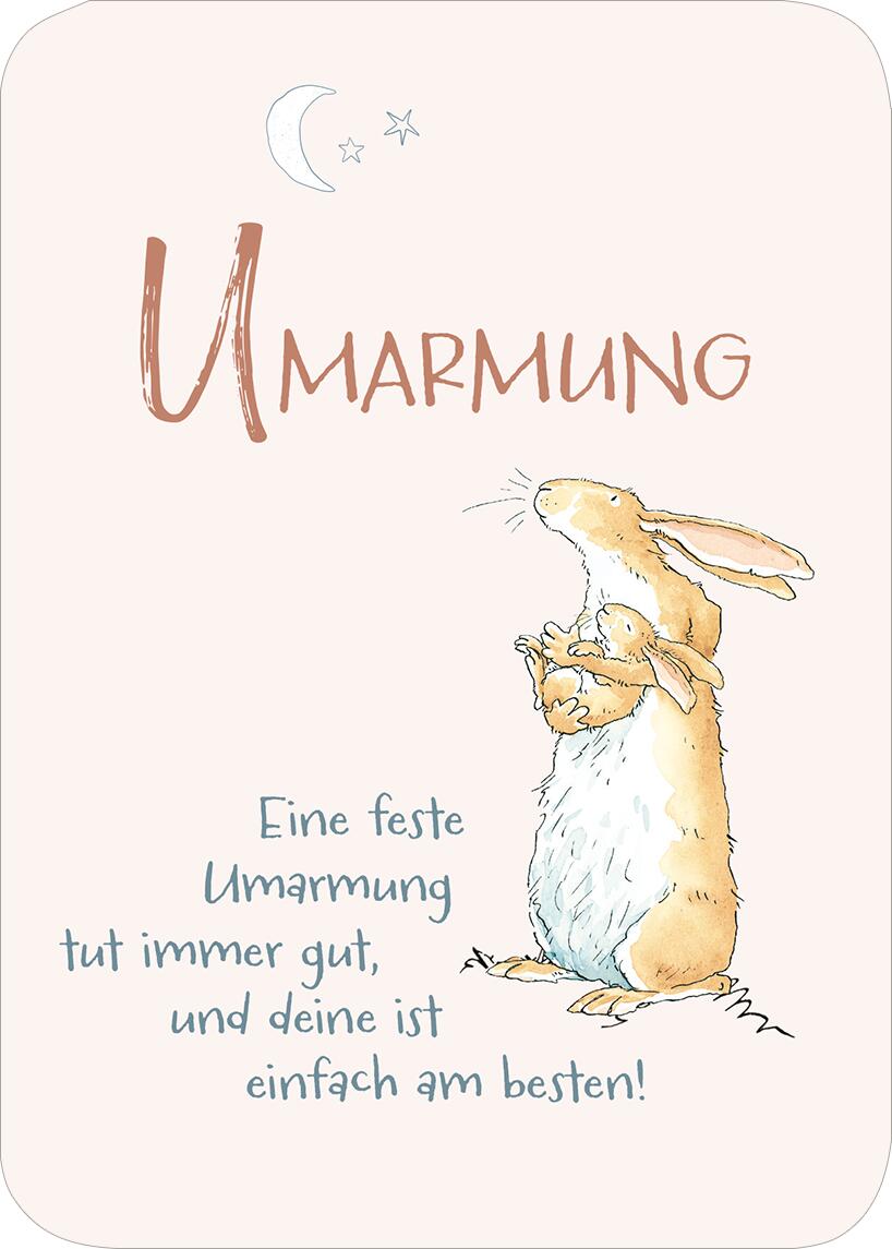 Weißt du eigentlich, wie lieb ich dich hab? Das kleine Liebes-ABC