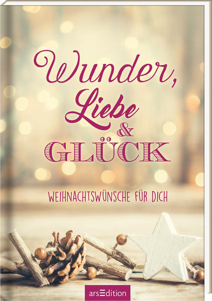 Wunder, Liebe und Glück