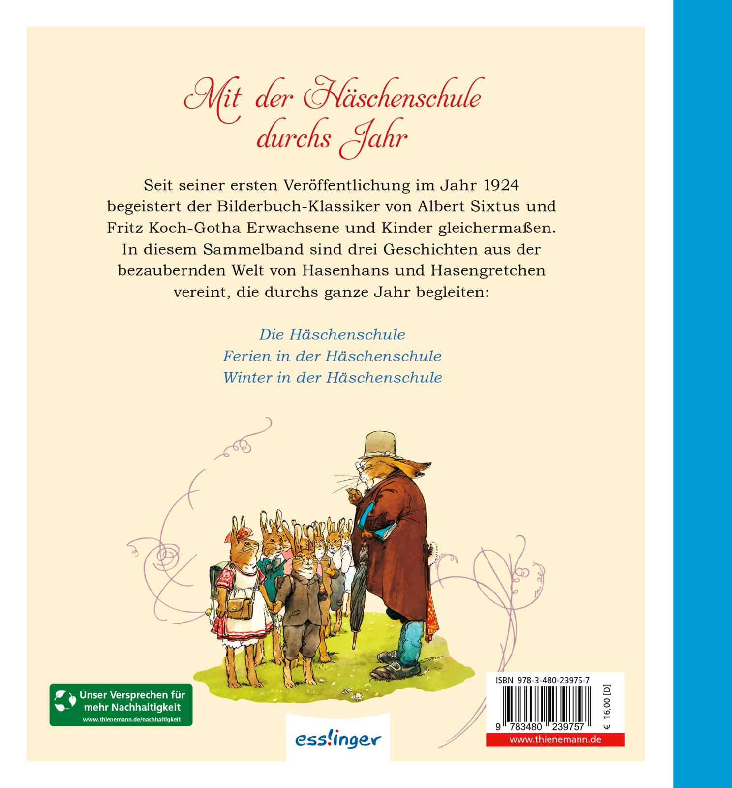 Die Häschenschule: Geschichten fürs ganze Jahr
