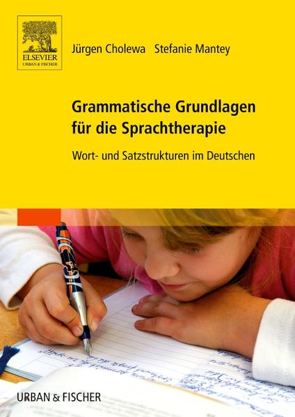 Grammatische Grundlagen für die Sprachtherapie-