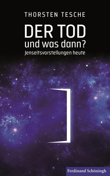 Der Tod – und was dann?