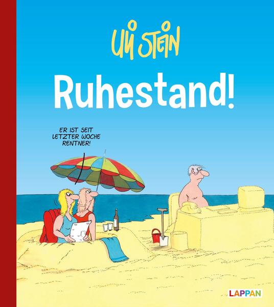 Uli Stein: Gute Wünsche!: Ruhestand