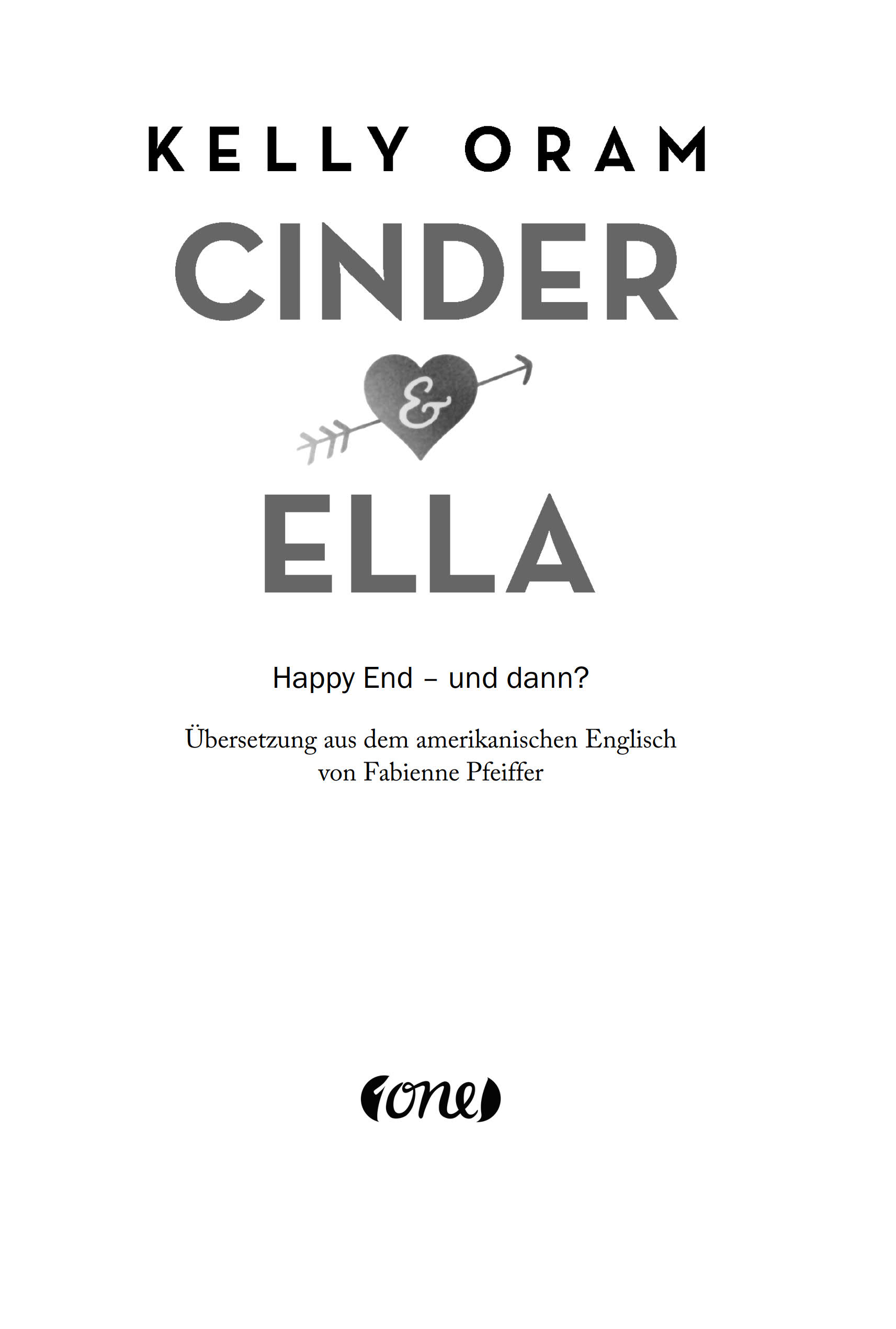 Cinder & Ella: Happy End - und dann?