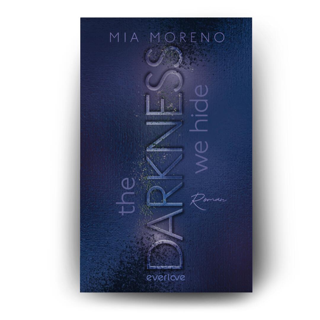 The Darkness We Hide