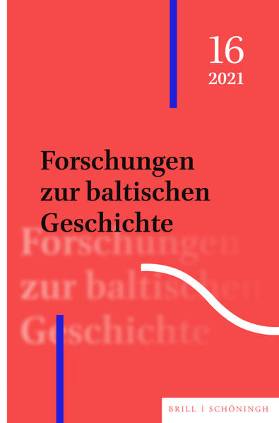 Forschungen zur baltischen Geschichte