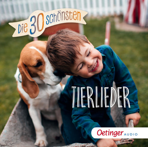 Die 30 schönsten Tierlieder (Audio-CD)