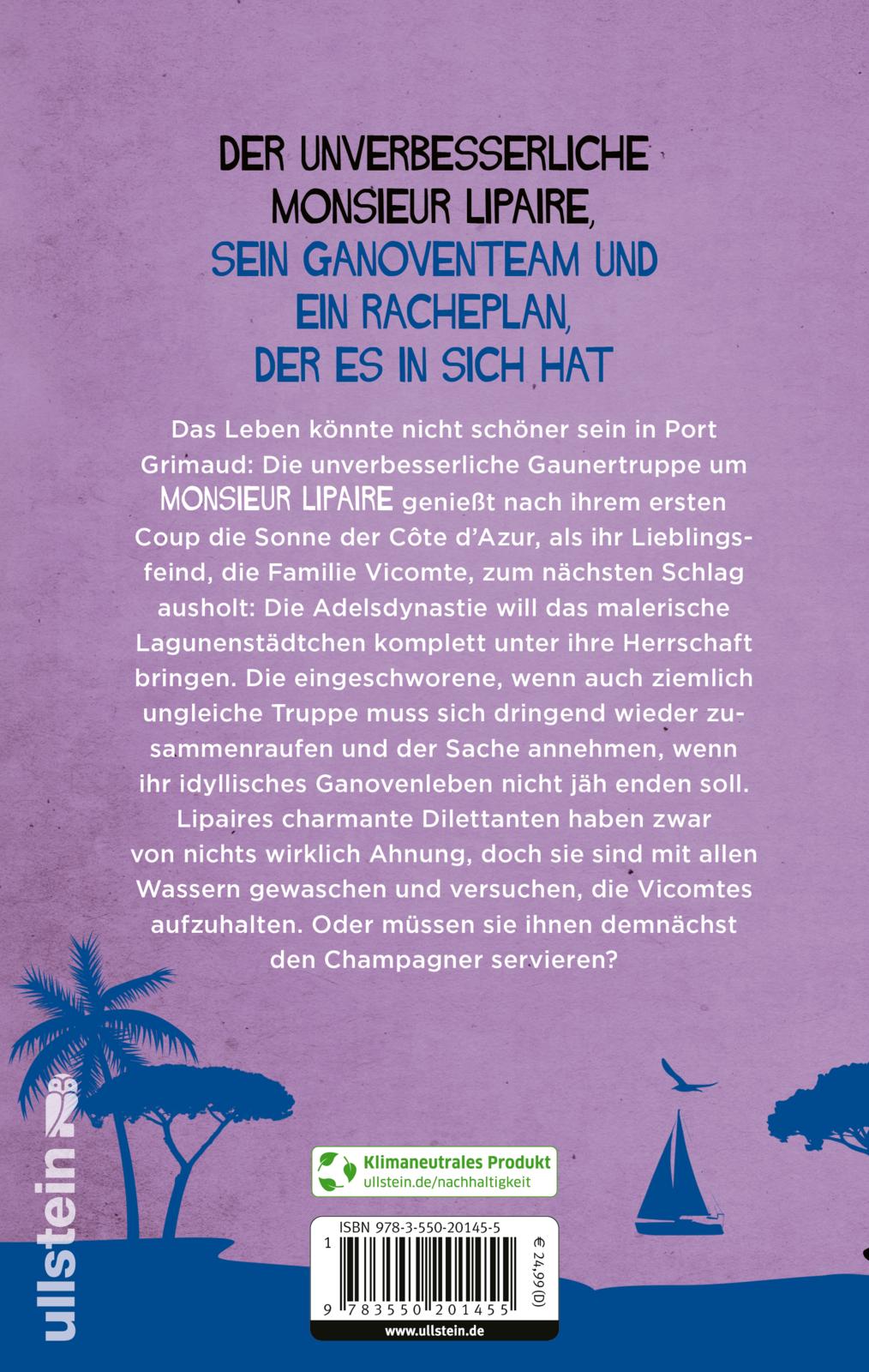 Die Unverbesserlichen - Die Revanche des Monsieur Lipaire (Die Unverbesserlichen 2)