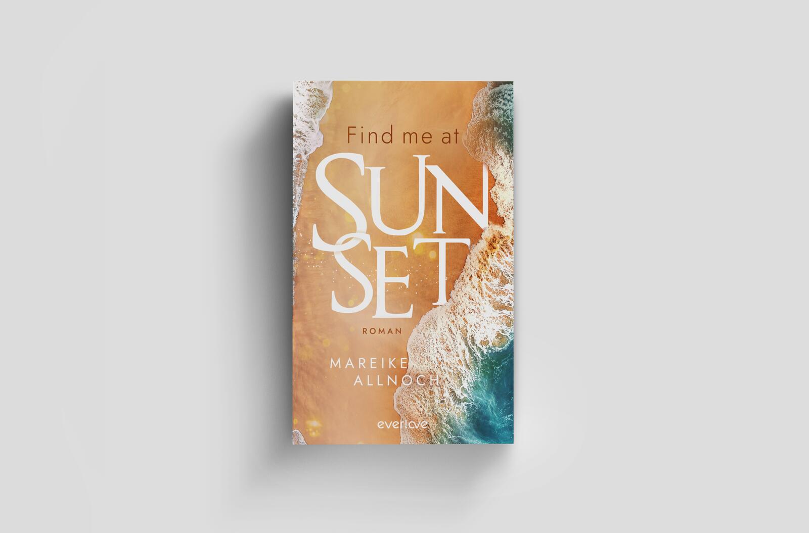 Find Me at Sunset