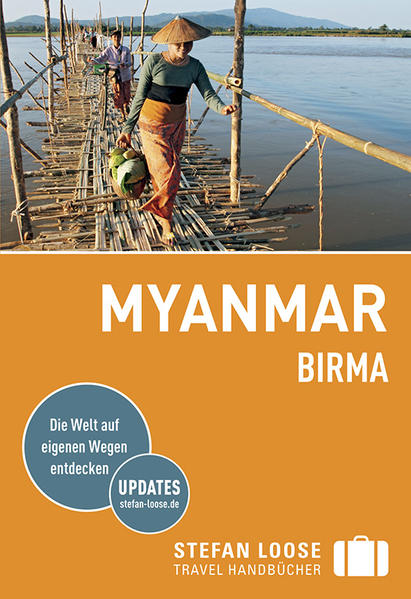Stefan Loose Reiseführer Myanmar (Birma)