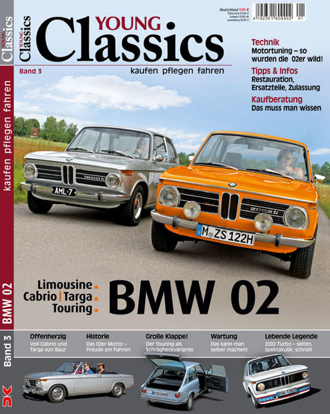 Young Classics: BMW Serie 02 (Band 3)