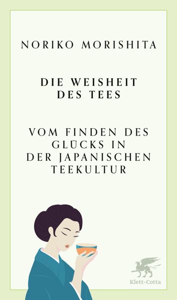 Die Weisheit des Tees
