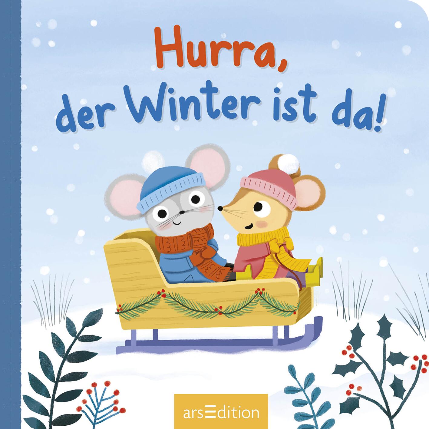 Hurra, der Winter ist da!
