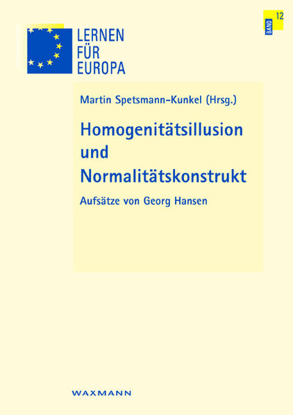 Homogenitätsillusion und Normalitätskonstrukt