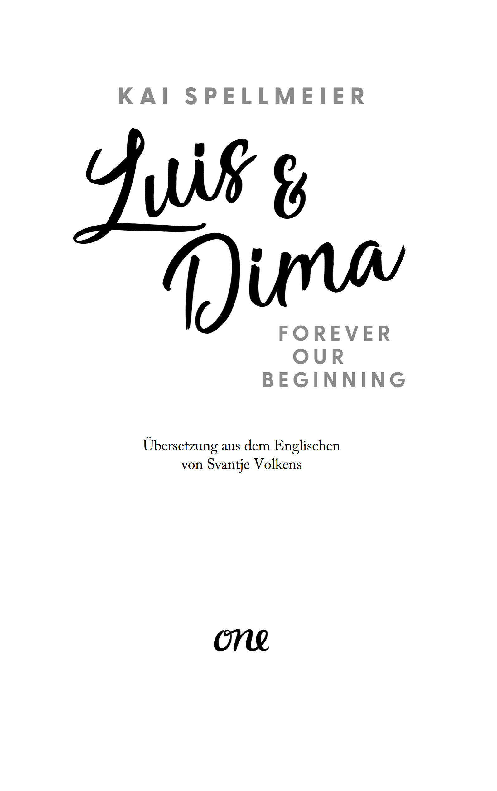 Luis & Dima - Forever our beginning
