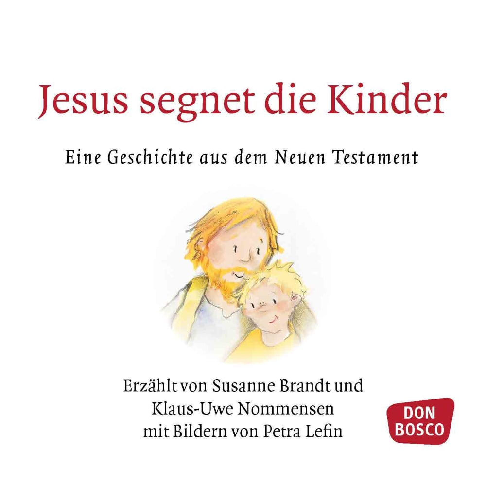Jesus segnet die Kinder. Mini-Bilderbuch.