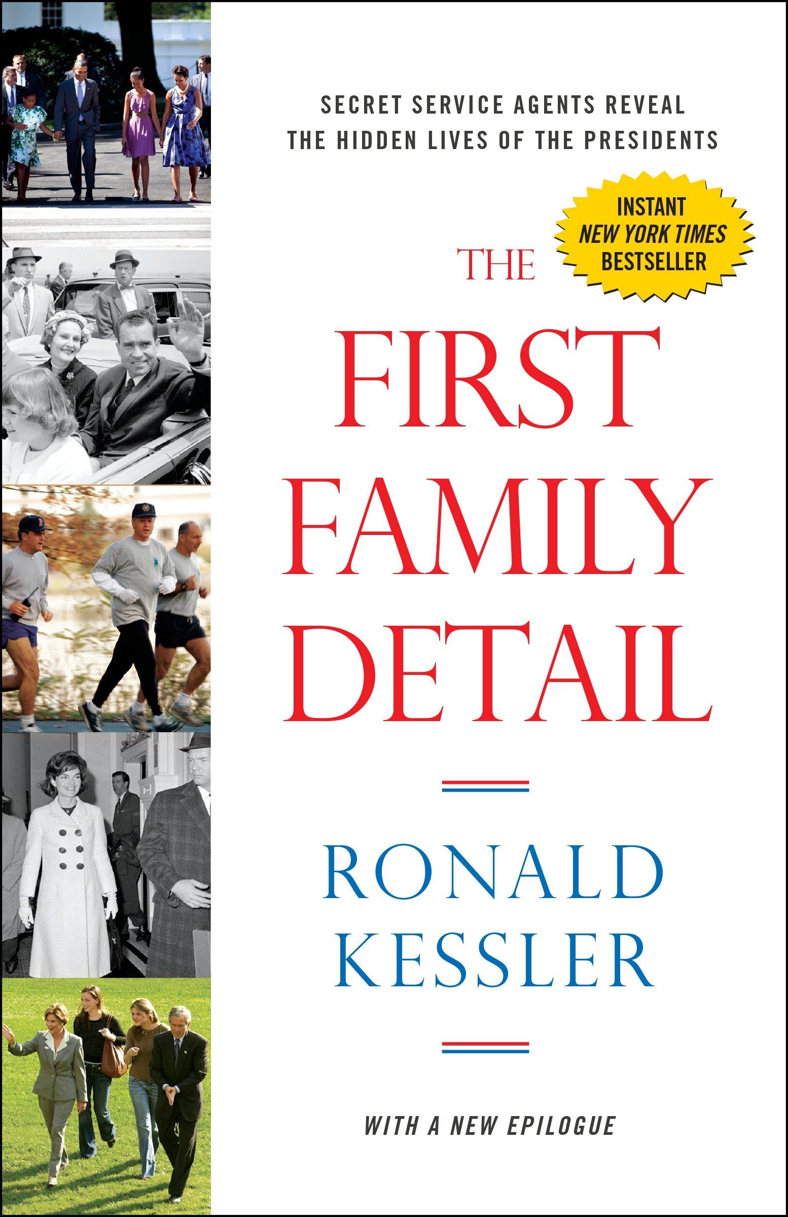 The First Family Detail 