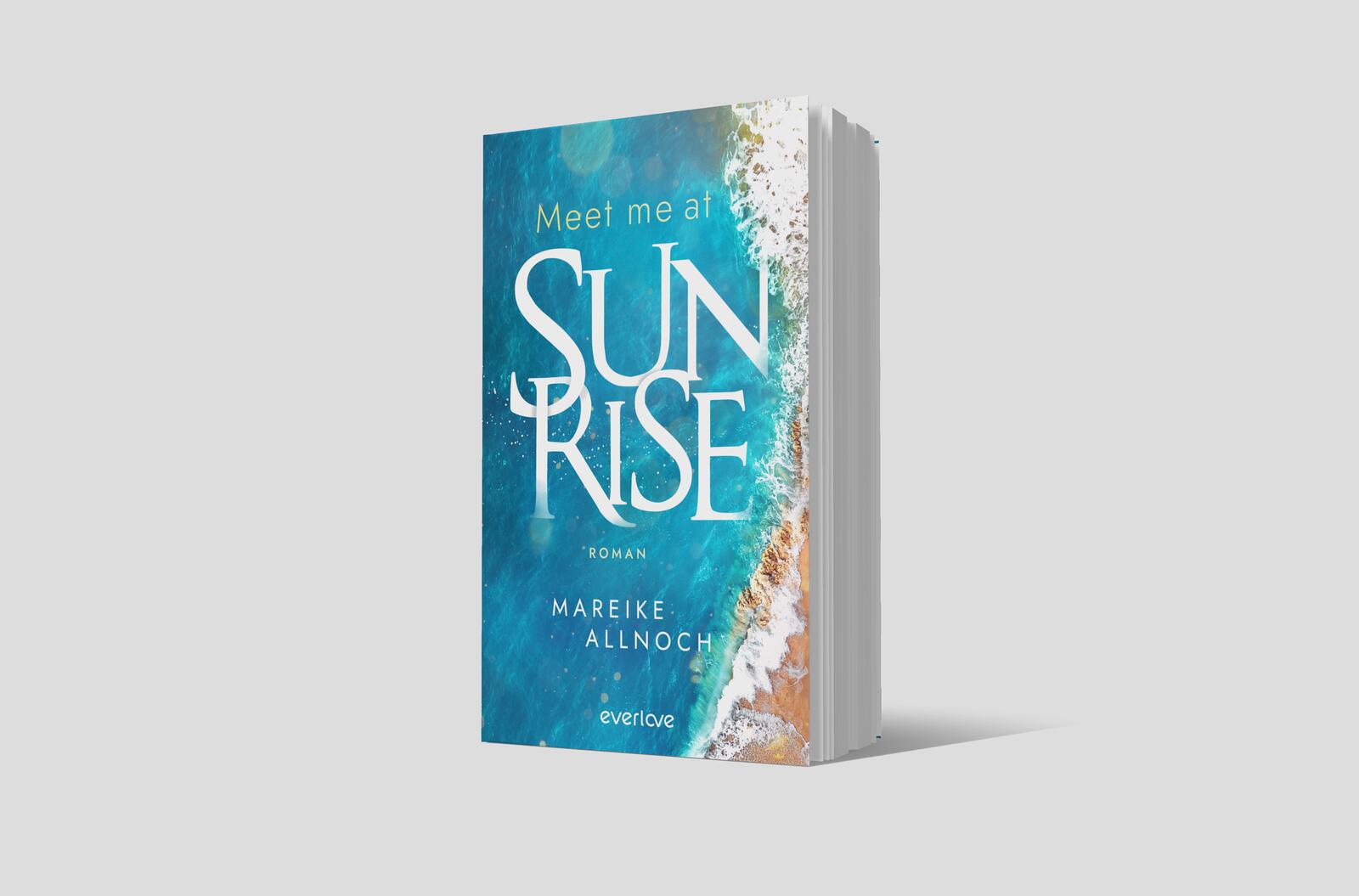 Meet Me at Sunrise
