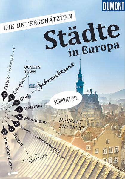 DUMONT Bildband Die unterschätzten Städte in Europa