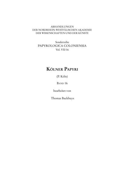 Kölner Papyri (P. Köln) Band 16