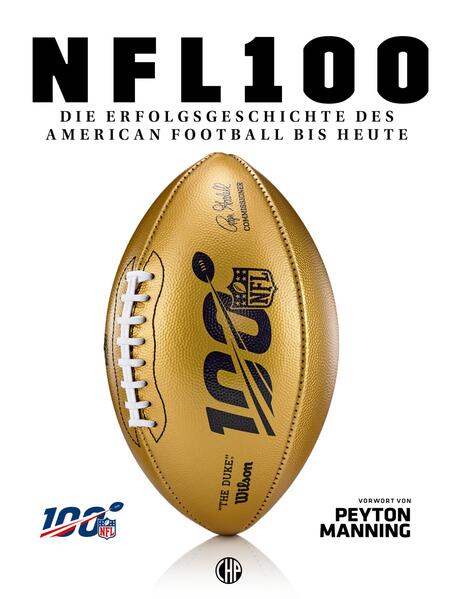 NFL – Die Erfolgsgeschichte des American Football bis heute