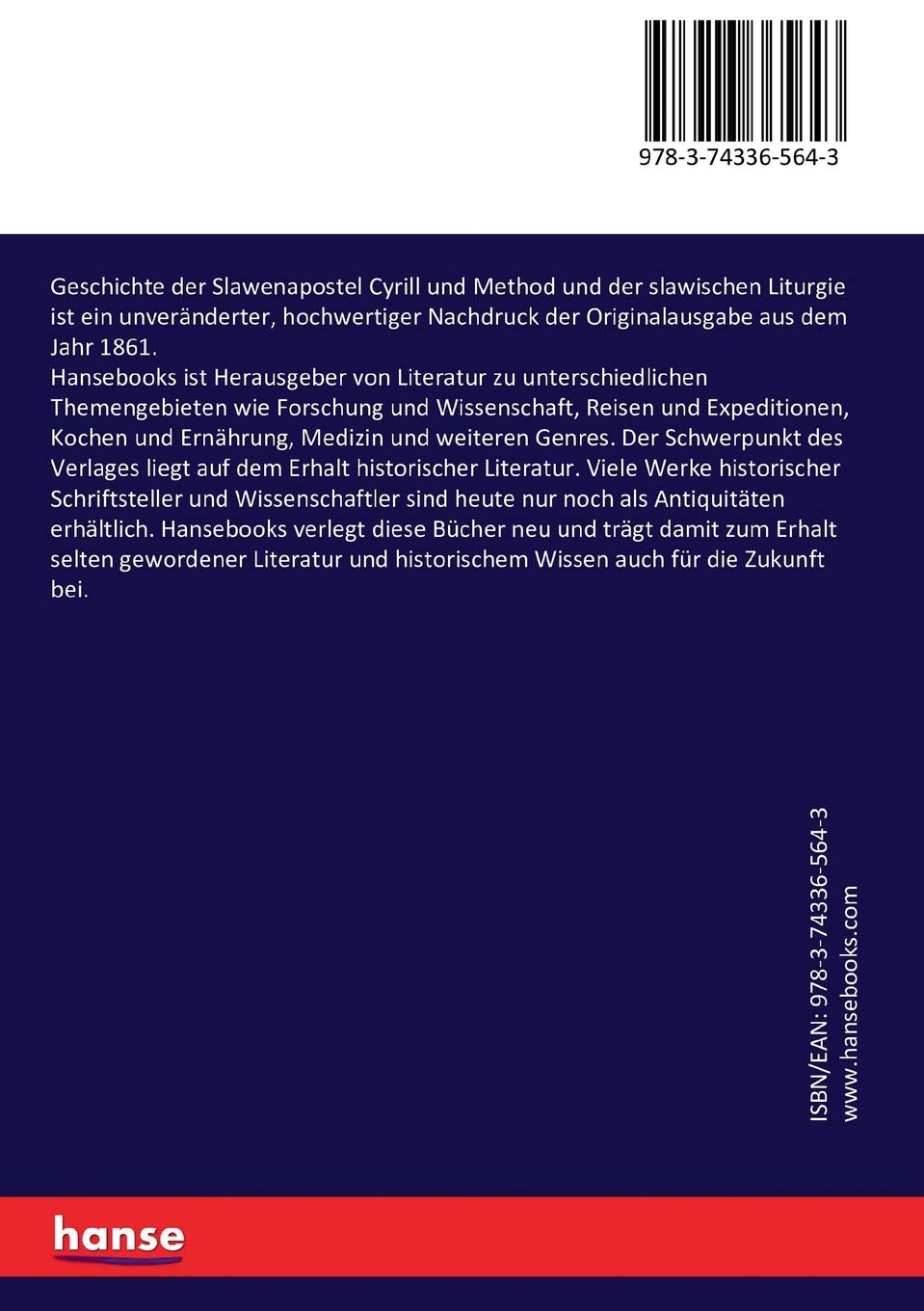 Geschichte der Slawenapostel Cyrill und Method und der slawischen Liturgie