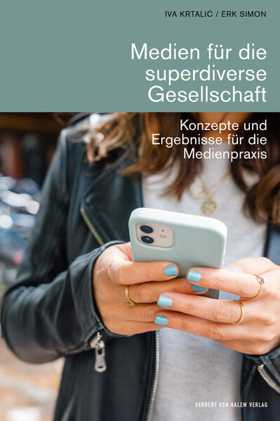 Medien für die superdiverse Gesellschaft