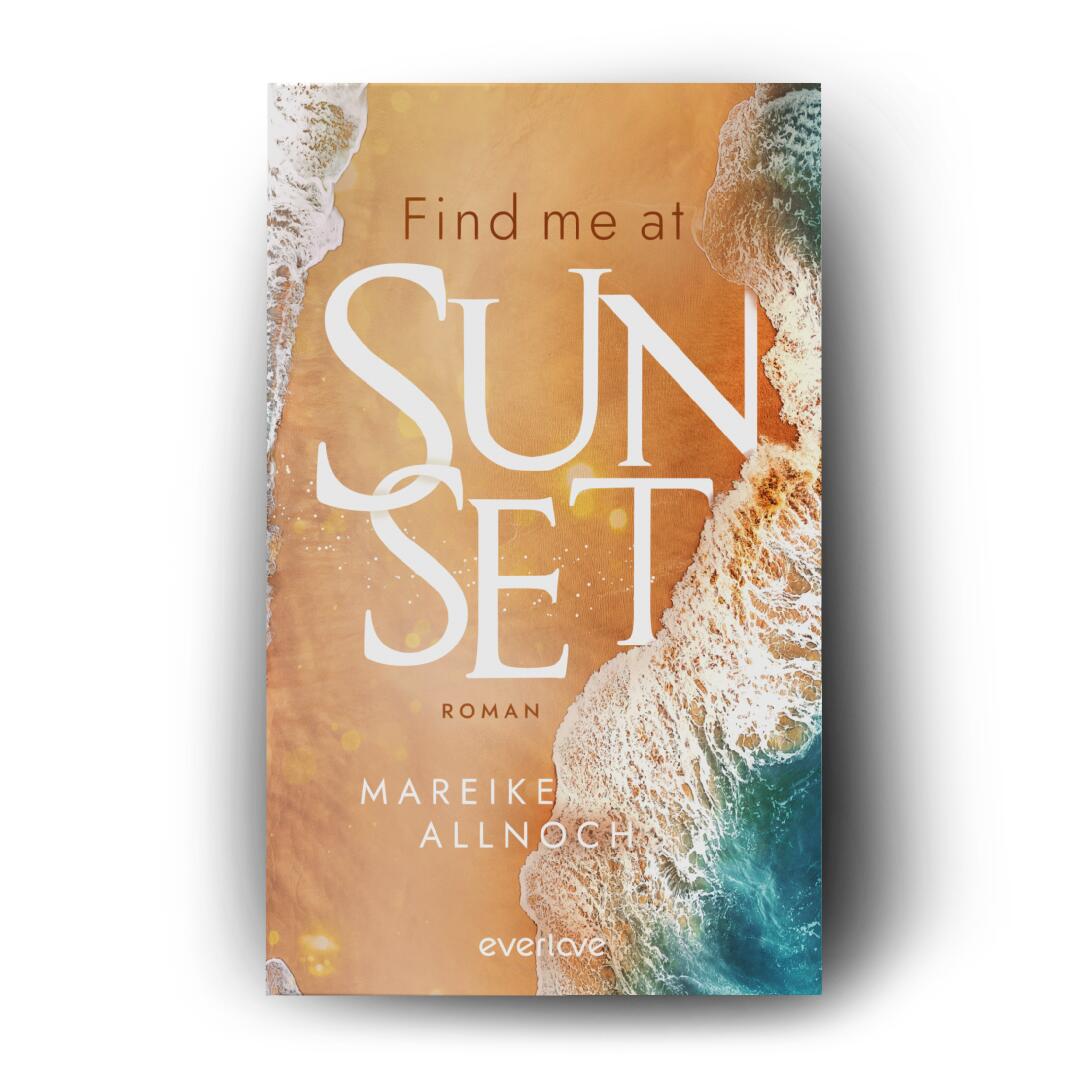 Find Me at Sunset