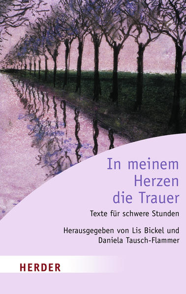 In meinem Herzen die Trauer