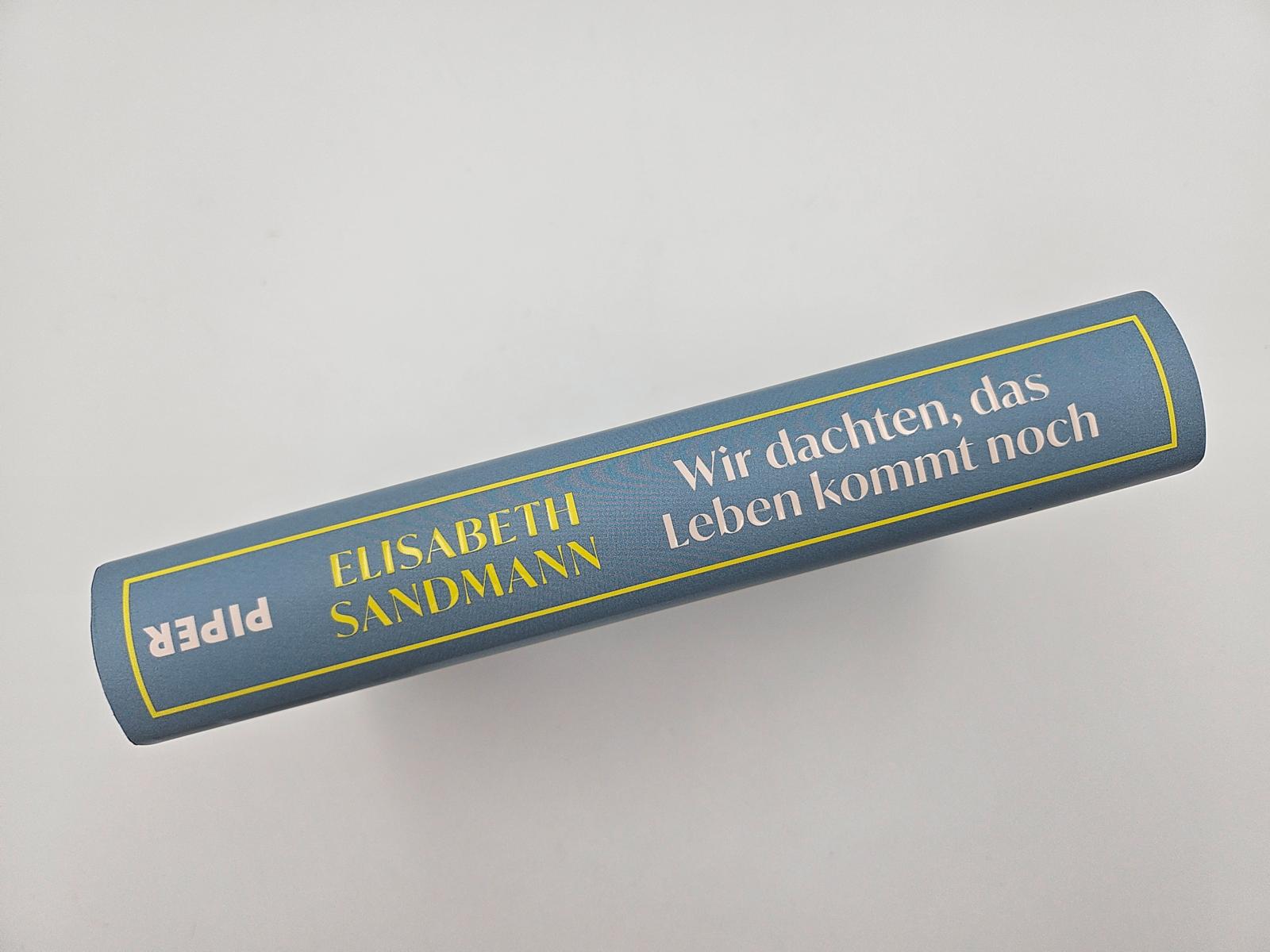 Wir dachten, das Leben kommt noch