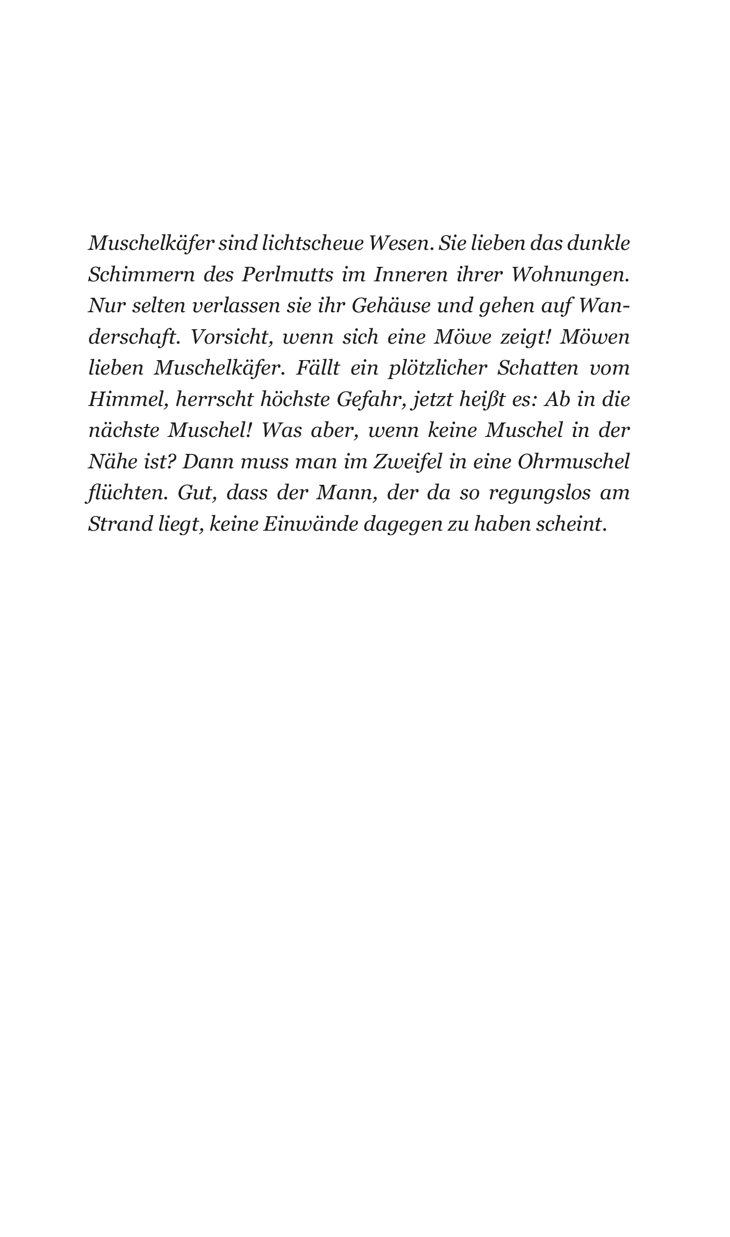 Muschelkäfer morden nicht