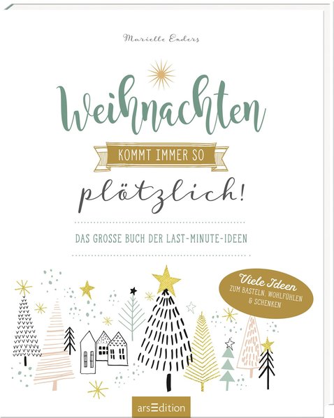 Weihnachten kommt immer so plötzlich!
