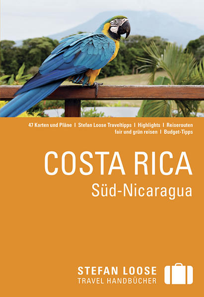 Stefan Loose ReisefÃ¼hrer Costa Rica, SÃ¼d-Nicaragua