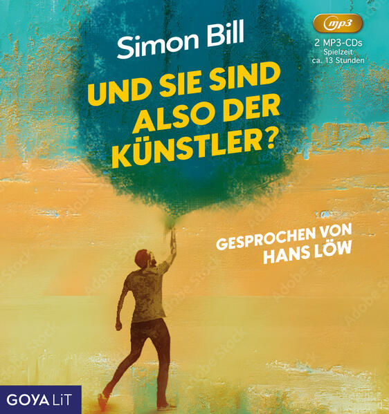 Und Sie sind also der Künstler? (Audio-CD)
