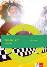 Green Line Oberstufe Ausgabe ab 2021  Handreichung für den Unterricht | Klasse 11/12 (G8), Klasse 12/13 (G9)