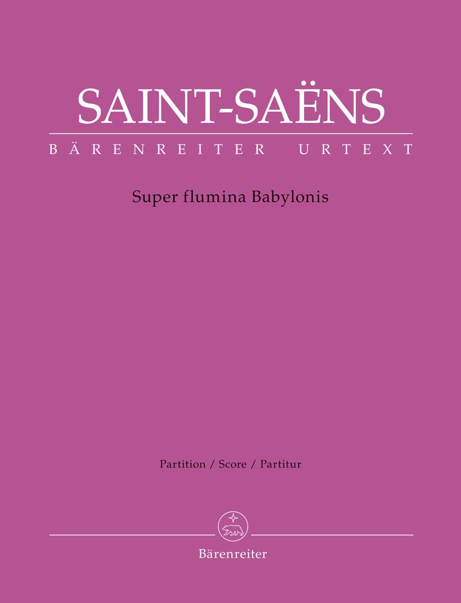 Super flumina Babylonis. Partitur, Urtextausgabe. BÄRENREITER URTEXT